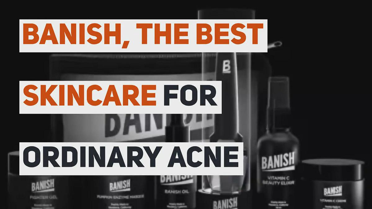 'Video thumbnail for Banish, the best skincare for ordinary acne scars'