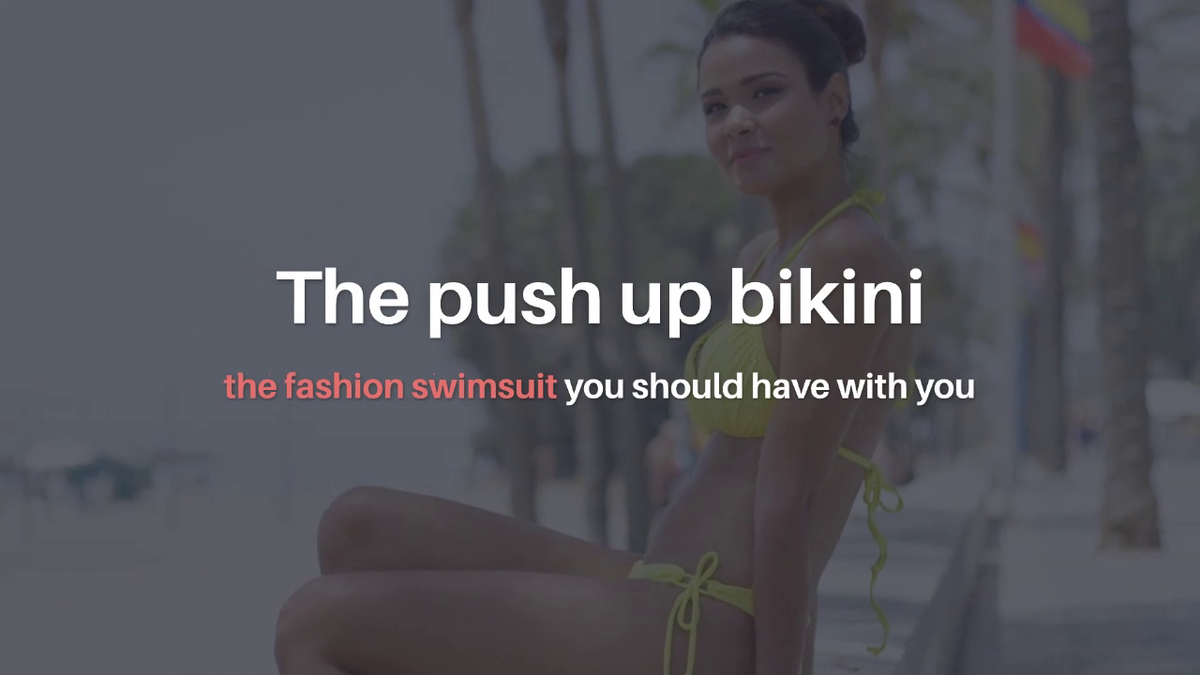 'Video thumbnail for The push up bikini the fashion swimsuit you should have with you'