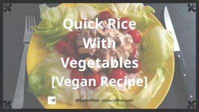 Γρήγορο ρύζι με λαχανικά [Vegan] : Γρήγορο ρύζι με λαχανικά [Vegan]