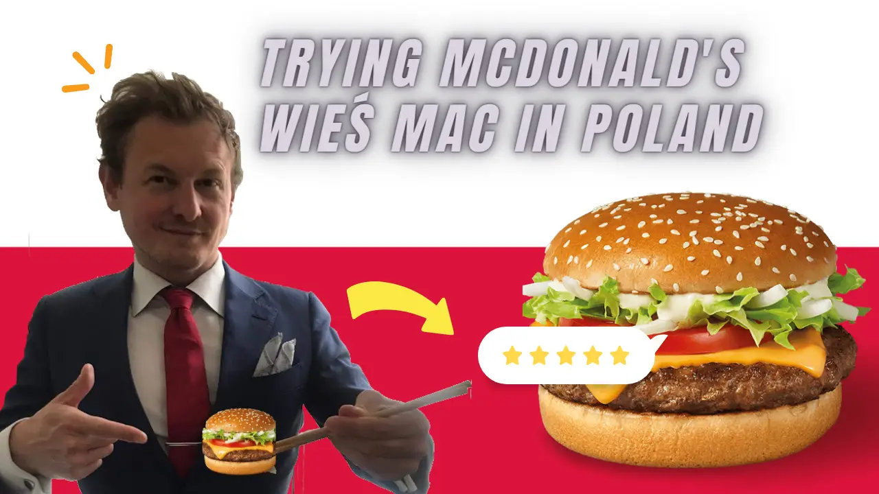 The Wieśmac (Villagemac): Ein Vorgeschmack auf Tradition in Polen McDonald's
